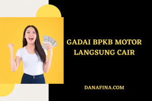 Gadai BPKB Motor Langsung Cair