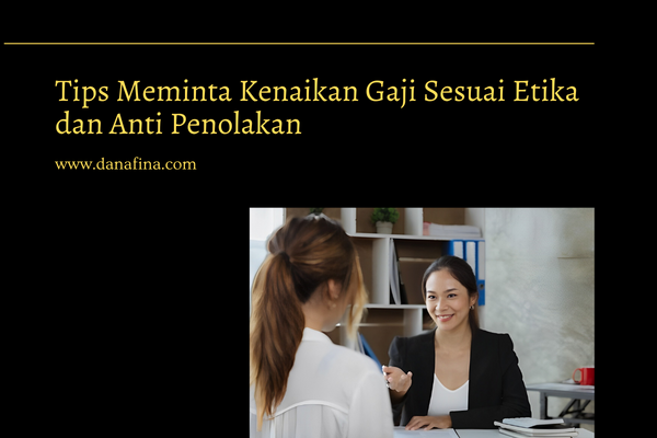 Tips Meminta Kenaikan Gaji
